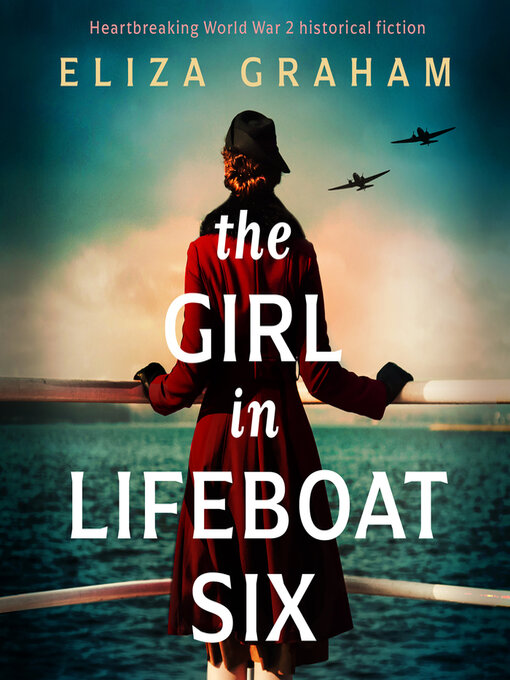 Title details for The Girl in Lifeboat Six by Eliza Graham - Available